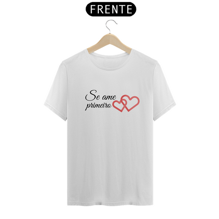 Se ame primeiro (camiseta)